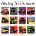 My Big Truck Book (Priddy Bicknell Big Ideas for Little People)
