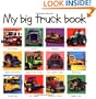 My Big Truck Book ($5.95) (Priddy Bicknell Big Ideas for Little People)