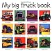 My Big Truck Book (My Big Board Books)