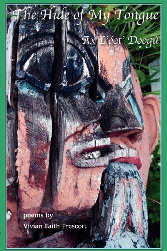 The Hide of My Tongue: Ax L'óot' Doogú 