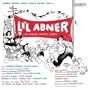 Li'l Abner (1956 Original Broadway Cast)