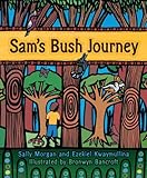 Sam's bush journey