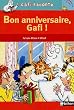 Bon anniversaire, Gafi !