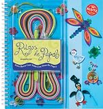 Rizos de papel: Haga casi cualquier cosa con tiras de papel (Spanish Edition)