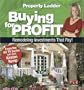 Buying for Profit (Property Ladder)