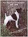 Fox Terrier Smooth Champions, 1985-2004
