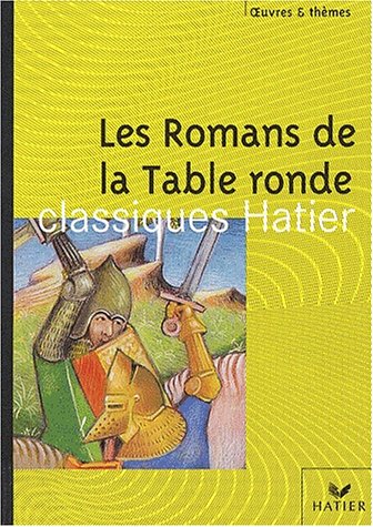 Les romans de la table ronde, 2002