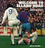Welcome to Elland Road