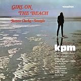 James Clarke - Girl on the Beach & KPM 1000 Series - Gentle Sounds