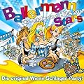 Ballermann Stars - Die Oktoberfest - Hits 2011 - Die original Wiesn Schlager Party