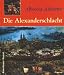 Albrecht Altdorfer. Die Alexan
