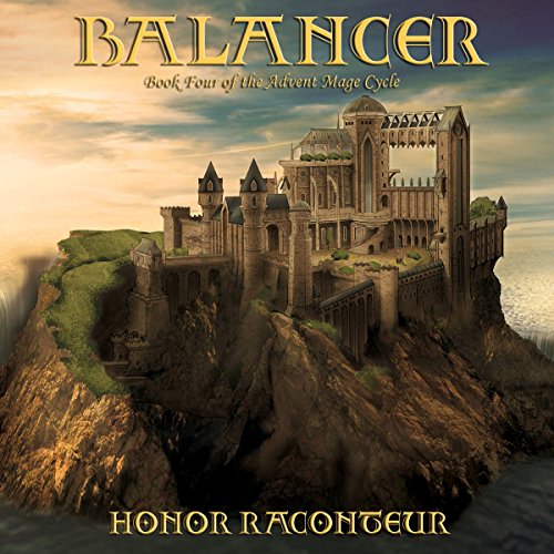 Balancer: Advent Mage Cycle, Book 4