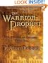 The Warrior Prophet (The Prince of Nothing, Book 2)