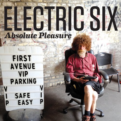 Electric Six - Absolute Pleasure - Zortam Music