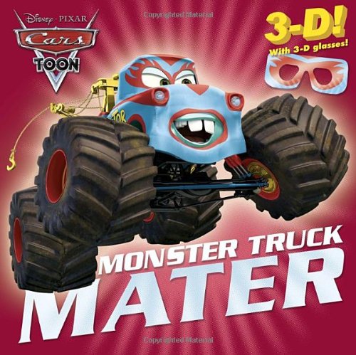 RH/Disney Monster Truck Mater (Disney/Pixar Cars) (3-D Pictureback)