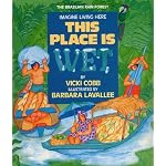 This Place Is Wet (Imagine Living Here) book cover