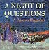 A Night of Questions: A Passover Haggadah