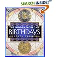 The Hidden World of Birthdays by  Judith Turner