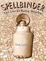 Spellbinder: The Life of Harry Houdini