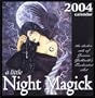 A Little Night Magick 2004