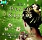 The Peach Keeper: A Novel