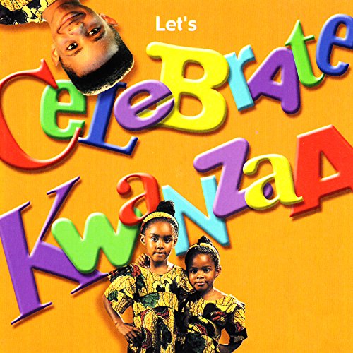 Seven Joyous Days: Celebrate Kwanzaa