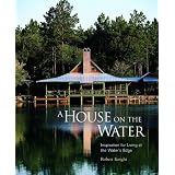 A House on the Water