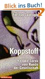 Koppstoff. Kanaka Sprak vom Rande der Gesellschaft