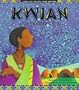 Kwian and the Lazy Sun: African Tales and Myths