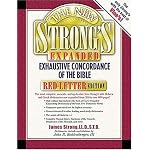 The New Strong's Expanded Exhaustive Concordance of the Bible (Red-Letter Edition) book cover
