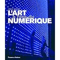 L'art � l'�re du num�rique