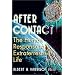 After Contact: The Human Response To Extraterrestrial Life