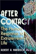 After Contact: The Human Response To Extraterrestrial Life