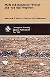 Muds and Mudstones: Physical and Fluid-Flow Properties