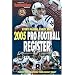 2005 Pro Football Register: Every Player, Every Stat (Pro Football Register)