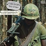 A Soldier's Sad Story: Vietnam Through The Eyes Of Black America 1966-73