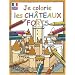 Je colorie les ch�teaux forts