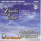 Click here to buy Linda Eder and Barbra Streisand by Barbra Streisand Linda Eder .