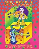 More details of book titled: Sex, Rock  Optical Illusions