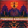 Psychic Karaoke