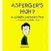 Introduce your Asperger child to understanding his/her AS