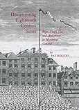 Documenting eighteenth century satire : Pope, Swift, Gay, and Arbuthnot in historical context