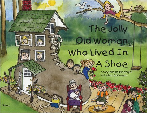 The Jolly Old Woman Who Lived in a Shoe