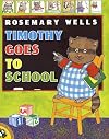 Timothy Goes to School