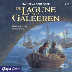 Die Lagune der Galeeren