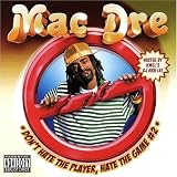 Don`t Hate the Player, Hate the Game, Vol. 2