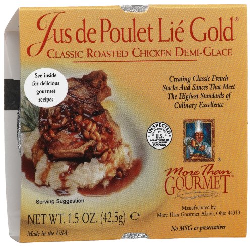 More Than Gourmet Jus De Poulet Lie Gold® Roasted Chicken Demi-glace, 1.5-Ounce Units... by More Than Gourmet