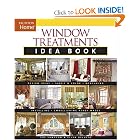 Window Treatments Idea Book (Taunton Home Idea Books) by Sue Sampson and Ellen Delucia
