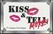 Books : Kiss and Tell More