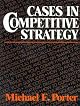 CASES IN COMPETITIVE STRATEGY